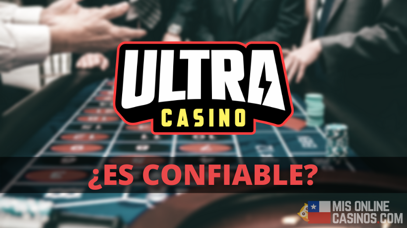 Es ultra casino confiable