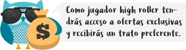 Bonos high roller