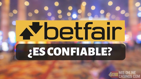 Banner betfair es confiable en espana
